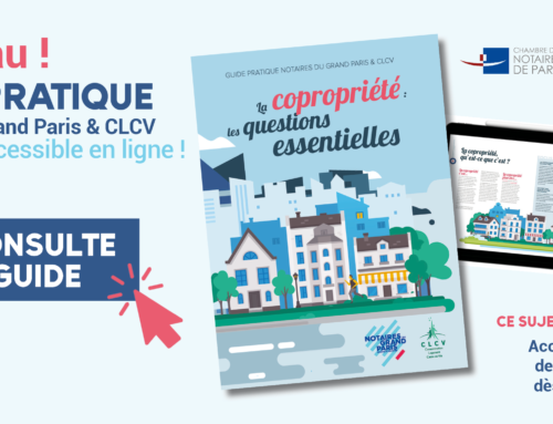 Le guide de la copropriété des Notaires du Grand Paris