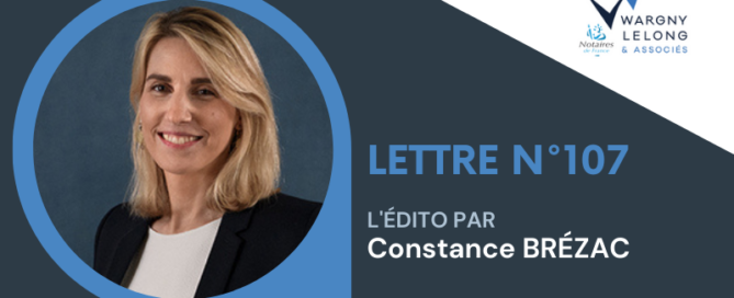 L'édito de la lettre n°107 par Constance BRÉZAC