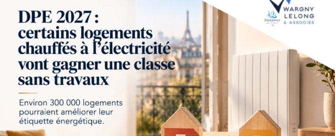 DPE 2027 : certains logements chauffés à l'électricité vont gagner une classe sans travaux