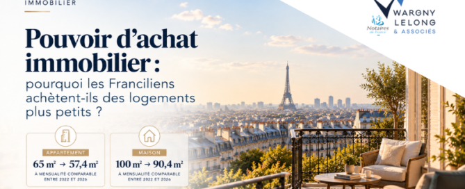 Pouvoir d'achat immobilier : pourquoi les Franciliens achètent-ils des logements plus petits ?